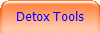Detox Tools